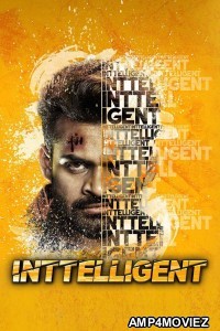 Inttelligent (2018) ORG Hindi Dubbed Movie