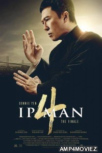 Ip Man 4 The Finale (2019) English Full Movies