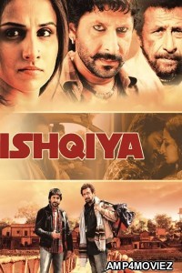 Ishqiya (2010) Hindi Full Movie