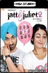 Jatt Juliet 2 (2013) UNCUT Hindi Dubbed Movies