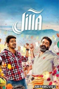 Jilla (2014) ORG UNCUT Hindi Dubbed Movie