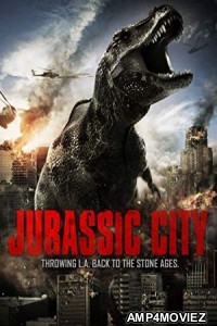 Jurassic City (2015) Hindi Dubbed Full Movie 