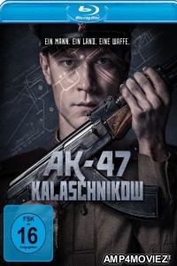 Kalashnikov (AK 47) (2020) Hindi Dubbed Movies