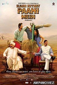 Kaun Kitney Paani Mein (2015) Hindi Full Movie