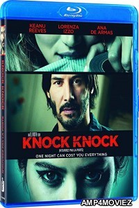 Knock Knock (2015) English Full Movie