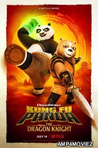 Kung Fu Panda The Dragon Knight (2022) Hindi Dubbed Season 1 Complete Shows