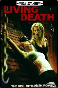 Living Death (2006) UNRATED Hindi Dubbed Movie