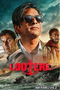 Lootere (2024) S01 (EP06) Hindi Web Series