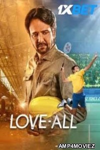 Love All (2023) Hindi Full Movies