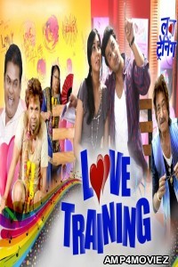 Love Training (2018) Hindi Full Movies