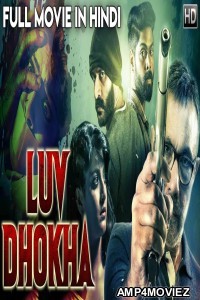 Luv Dhokha (Echcharikkai) (2019) Hindi Dubbed Movies