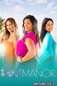 MILF Manor (2023) Hindi Dubbed Season 1 Web Series