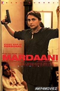 Mardaani (2014) Hindi Full Movie
