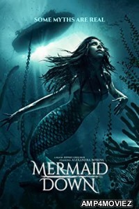 Mermaid Down (2019) Hindi Dubbed Movie