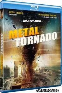 Metal Tornado (2011) UNCUT Hindi Dubbed Movie