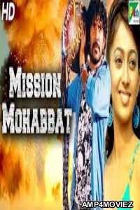 Mission Mohabbat (Nimaans) (2020) Hindi Dubbed Movie