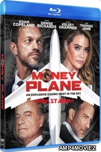 Money Plane (2020) Hindi Dubbed Movies