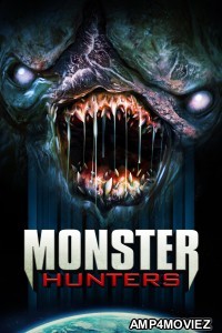Monster Hunters (2020) ORG Hindi Dubbed Movies