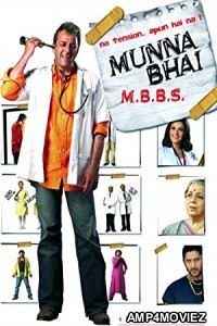 Munna Bhai M B B S (2003) Bollywood Hindi Full Movie