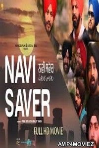 Navi Saver (2018) Punjabi Full Movie