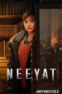 Neeyat (2023) Hindi Full Movies