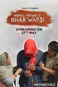 Nirmal Pathak Ki Ghar Wapsi (2022) Hindi Season 1 Complete Show