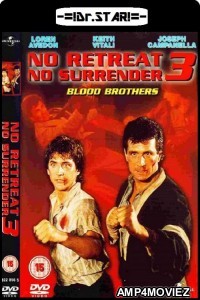 No Retreat No Surrender 3 Blood Brothers (1990) Hindi Dubbed Movie 