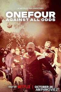 OneFour Against All Odds (2023) ORG Hindi Dubbed Movie