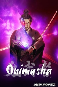 Onimusha (2023) Season 1 Hindi Dubbed Series