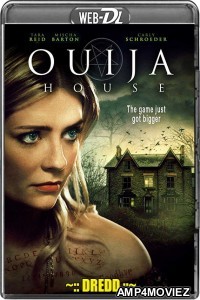 Ouija House (2018) UNRATED Hindi Dubbed Movie