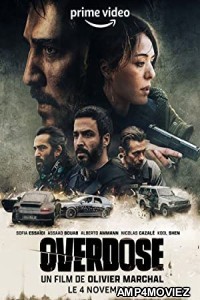 Overdose (2022) Hindi Dubbed Movie