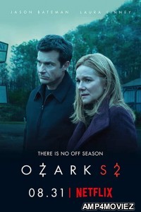 Ozark (2018) Hindi Dubbed Season 2 Complete Show