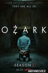Ozark (2020) Hindi Dubbed Season 3 Complete Show