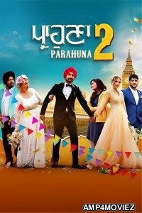 Parahuna 2 (2024) Punjabi Movie