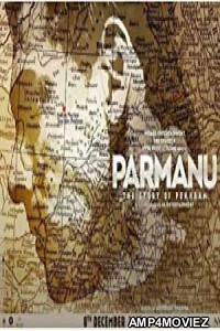 Parmanu The Story of Pokhran (2018) Bollywood Hindi Full Movie