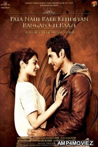 Pata Nahi Rabb Kehdeyan Rangan Ch Raazi (2012) Punjabi Full Movie