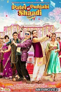 Patel Ki Punjabi Shaadi (2017) Hindi Full Movie