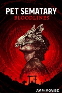 Pet Sematary Bloodlines (2023) ORG Hindi Dubbed Movies