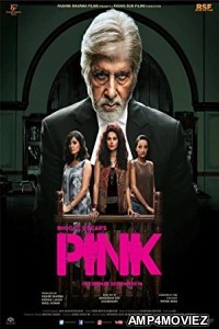 Pink (2016) Bollywood Hindi Full Movie