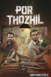 Por Thozhil (2023) Hindi Dubbed Movie