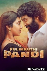 Pulikkuthi Pandi (2023) ORG Hindi Dubbed Movie
