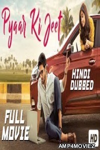 Pyaar Ki Jeet (Nannu Dochukunduvate) (2019) Hindi Dubbed Movie