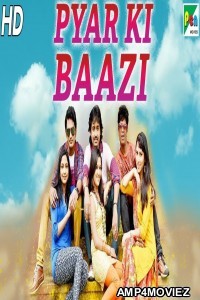 Pyar Ki Baazi (Kolaahala) (2019) Hindi Dubbed Movie