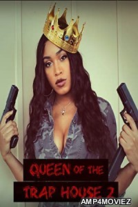 Queen of The Trap House 2 (2022) HQ Hindi Dubbed Movie