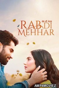 Rab Di Mehhar (2023) Punjabi Full Movie