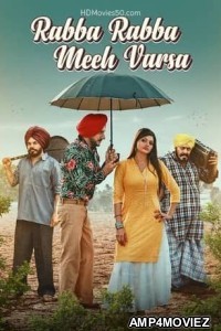 Rabba Rabba Meeh Barsa (2022) Punjabi Full Movie