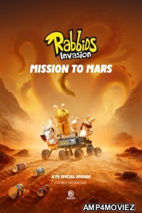 Rabbids Invasion Mission to Mars (2022) Hindi Dubbed Movie
