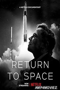 Return to Space (2022) Hindi Dubbed Movie