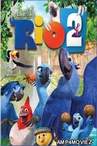 Rio 2 (2014) Hindi Dubbed Movie