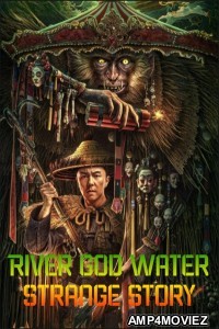 River God Water Strange Story (2023) ORG Hindi Dubbed Movie